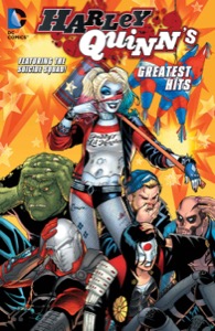 Harley Quinn’s Greatest Hits (Harley Quinn's Greatest Hits) — Paul Dini