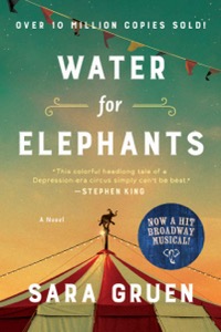 Water for Elephants — Sara Gruen