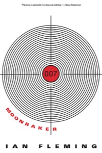 Moonraker (James Bond - Extended Series Book 3) — Ian Fleming