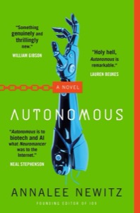 Autonomous — Annalee Newitz