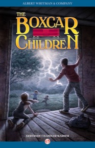 The Boxcar Children (The Boxcar Children Mysteries Book 1) — Gertrude Chandler Warner