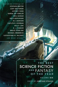 The Best Science Fiction and Fantasy of the Year Volume 6 — Jonathan Strahan