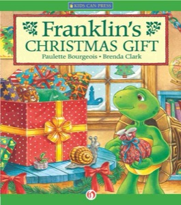 Franklin's Christmas Gift — Paulette Bourgeois