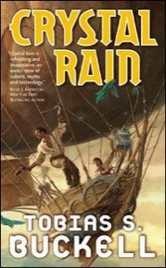 Crystal Rain — Tobias S. Buckell