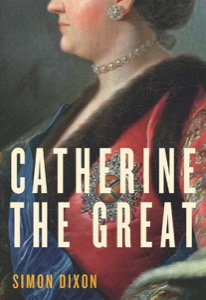 Catherine the Great — Simon Dixon