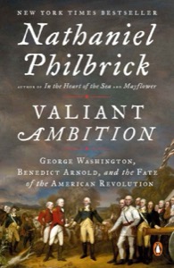 Valiant Ambition (The American Revolution Series) — Nathaniel Philbrick