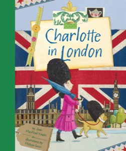 Charlotte in London — Joan MacPhail Knight