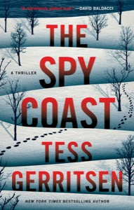 The Spy Coast: A Thriller (The Martini Club) — Tess Gerritsen