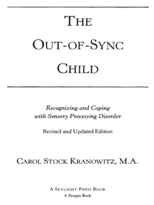 The Out-of-Sync Child — Carol Kranowitz