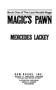 Magic's Pawn — Mercedes Lackey