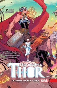 The Mighty Thor Vol. 1: Thunder In Her Veins (The Mighty Thor (2015-2018)) — Jason Aaron