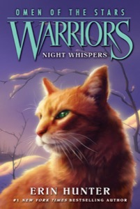 Warriors: Omen of the Stars #3: Night Whispers — Erin Hunter