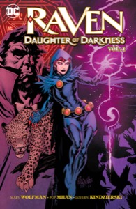 Raven: Daughter of Darkness (2018-2019) Vol. 1 — Marv Wolfman