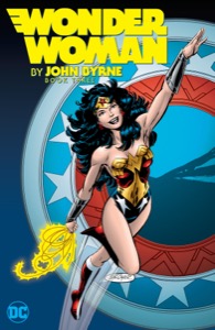 Wonder Woman by John Byrne Vol. 3 (Wonder Woman (1987-2006)) — John Byrne