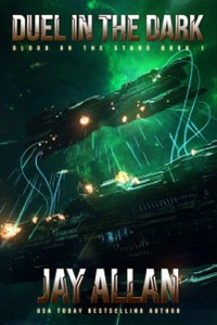 Duel in the Dark: Blood on the Stars I — Jay Allan