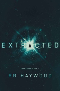 Extracted (Extracted Trilogy Book 1) — RR Haywood