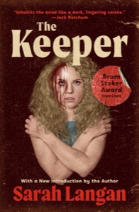 The Keeper — Sarah Langan