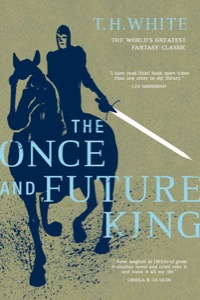 The Once and Future King — T. H. White