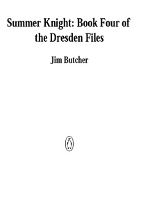 Summer Knight (The Dresden Files, Book 4) — Jim Butcher