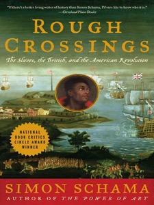 Rough Crossings — Simon Schama