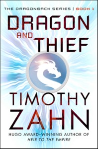 Dragon and Thief (The Dragonback Series) — Timothy Zahn