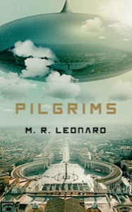 Pilgrims — M. R. Leonard