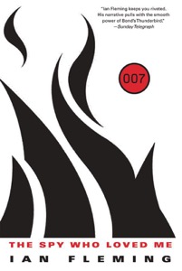 The Spy Who Loved Me (James Bond - Extended Series Book 10) — Ian Fleming