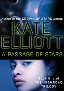 A Passage of Stars — Kate Elliott