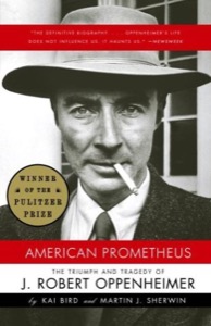 American Prometheus — Kai Bird