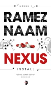Nexus (The Nexus Trilogy Book 1) — Ramez Naam
