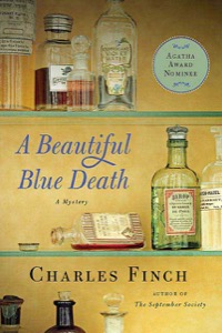 A Beautiful Blue Death: The First Charles Lenox Mystery (Charles Lenox Mysteries Book 1) — Charles Finch