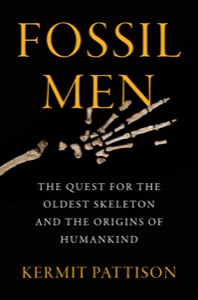 Fossil Men — Kermit Pattison