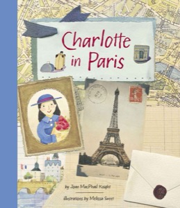 Charlotte in Paris — Joan MacPhail Knight