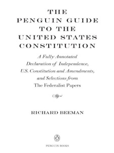 The Penguin Guide to the United States Constitution — Richard Beeman