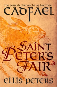 Saint Peter's Fair (The Chronicles of Brother Cadfael Book 4) — Ellis Peters