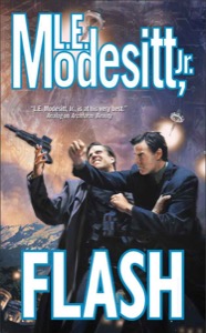 Flash — L.E. Modesitt