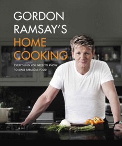 Gordon Ramsay's Home Cooking — Gordon Ramsay