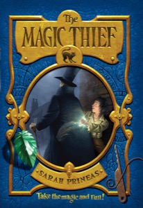 The Magic Thief — Sarah Prineas