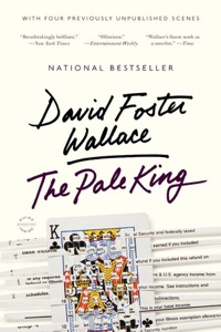 The Pale King — David Foster Wallace