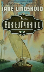 The Buried Pyramid — Jane Lindskold
