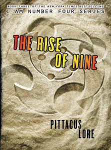 The Rise of Nine (Lorien Legacies) — Pittacus Lore