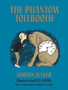 The Phantom Tollbooth — Norton Juster