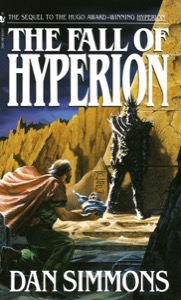The Fall of Hyperion (Hyperion Cantos, Book 2) — Dan Simmons
