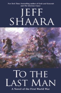 To the Last Man — Jeff Shaara