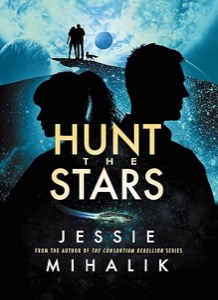 Hunt the Stars (Starlight's Shadow) — Jessie Mihalik