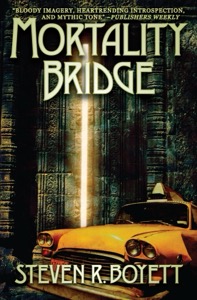 Mortality Bridge — Steven R. Boyett