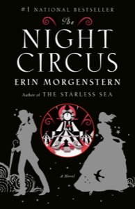 The Night Circus — Erin Morgenstern