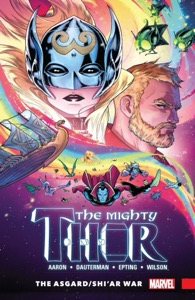 The Mighty Thor Vol. 3: Asgard/Shi'ar War (The Mighty Thor (2015-2018)) — Jason Aaron