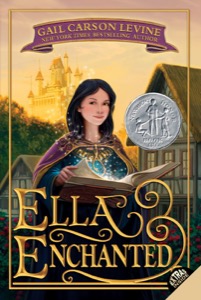 Ella Enchanted (Trophy Newbery) — Gail Carson Levine