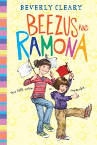 Beezus and Ramona (Ramona Quimby Book 1) — Beverly Cleary